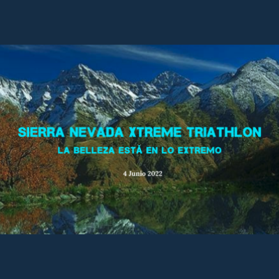 Cartel del evento Sierra Nevada Xtreme Triatlhon 2022